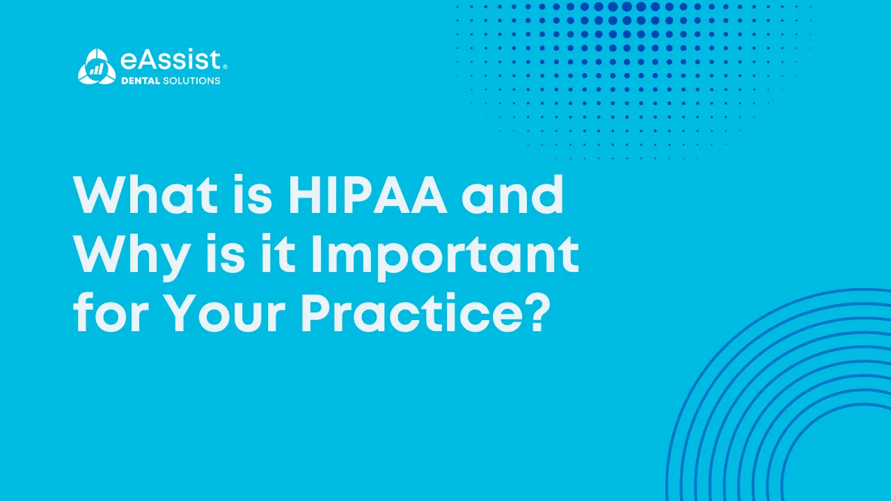 What is HIPAA and Why is it Important for Your Practice?