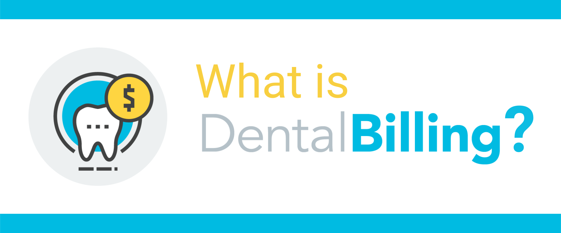 What is dental billing