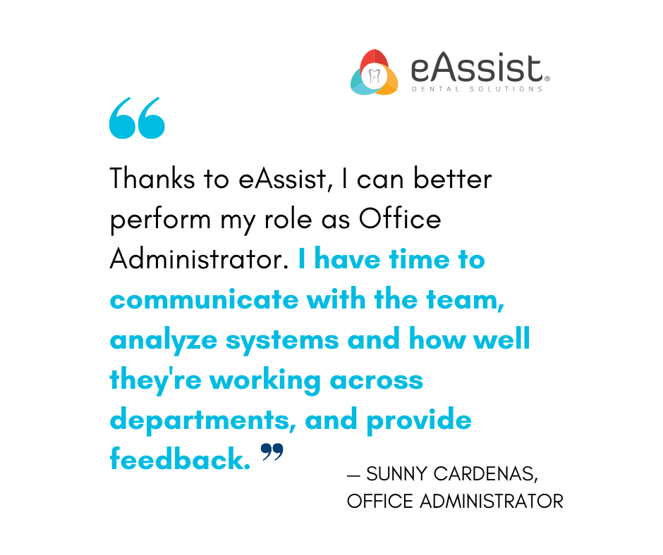 Why Dripping Springs Dentistry is thankful for eAssist 2