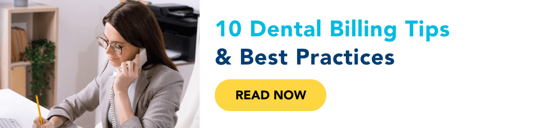 10 dental billing tips eAssist blog
