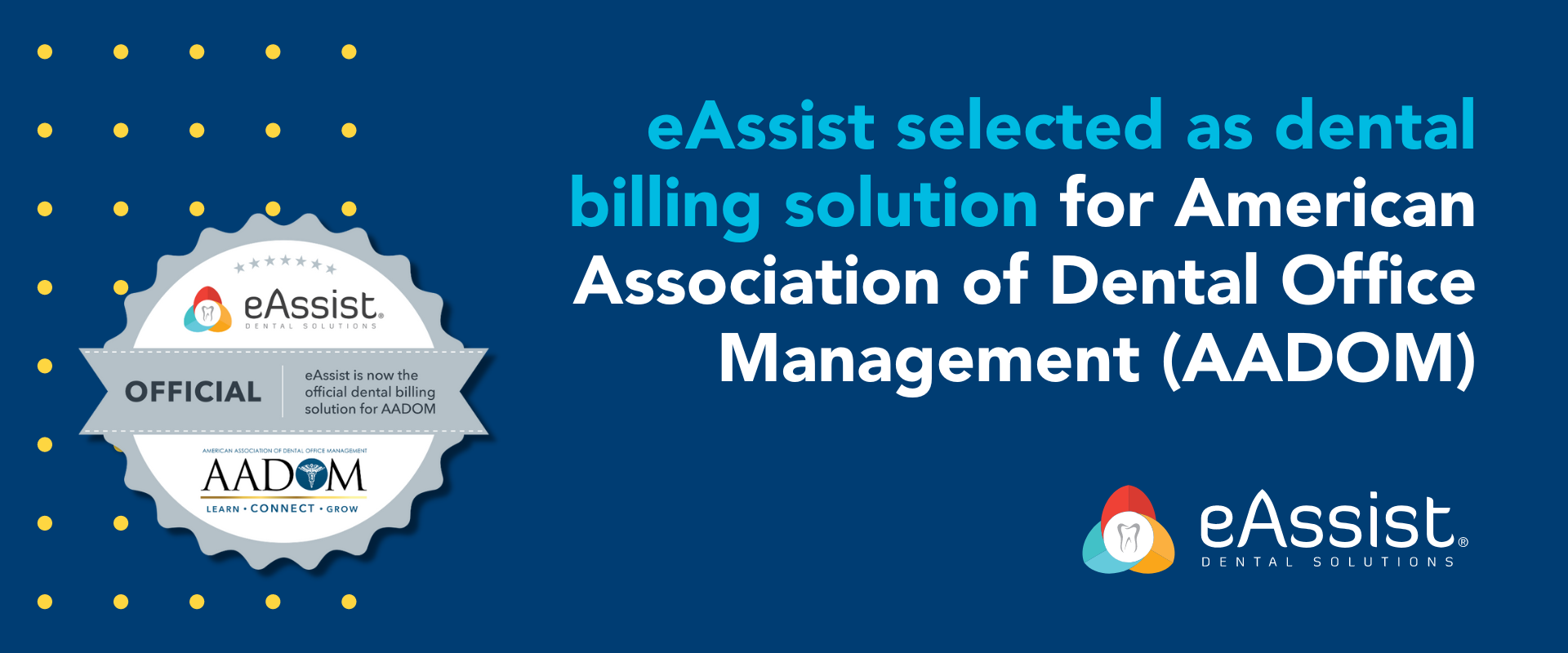 eAssist selected as dental billing solution for American Association of Dental Office Management (AADOM)