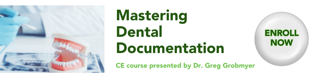 Mastering Dental Documentation