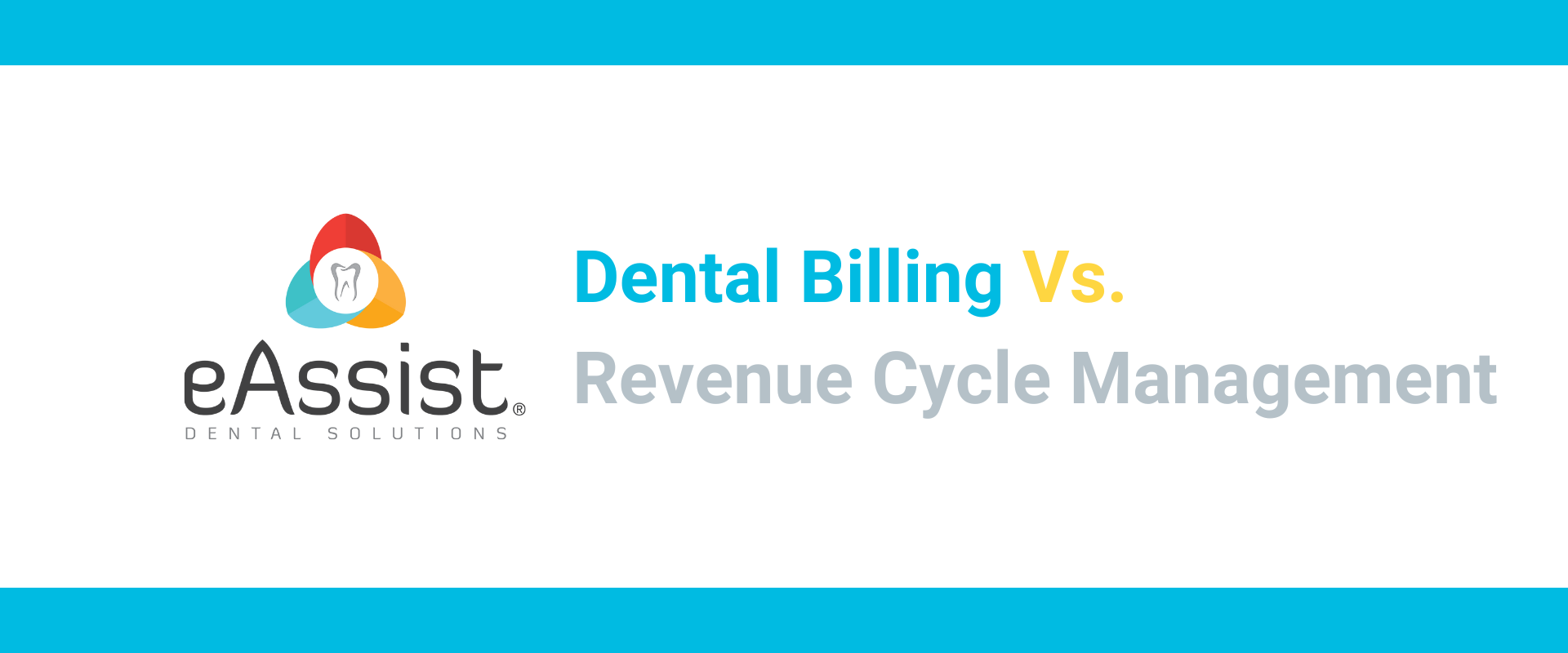 Dental Billing Vs. Revenue Cycle Management