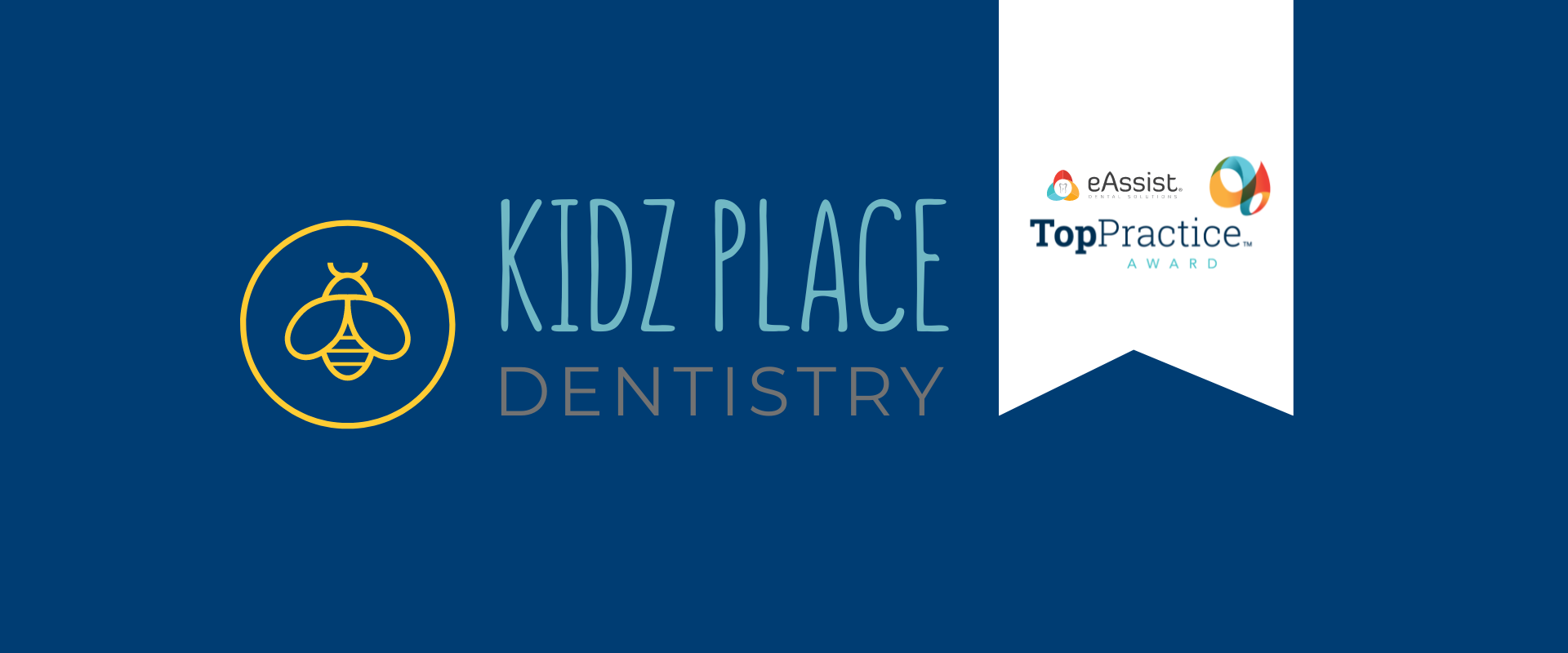 Kidz Place Dentistry Wins eAssist Top Practice Award