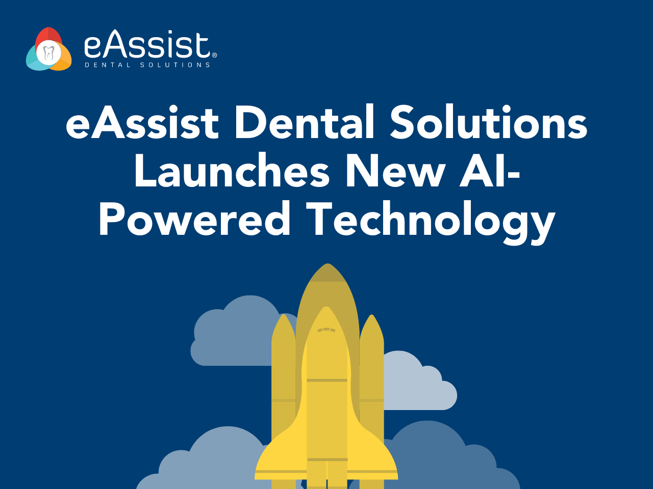 eAssist Dental Solutions Launches New AI Powered Technology