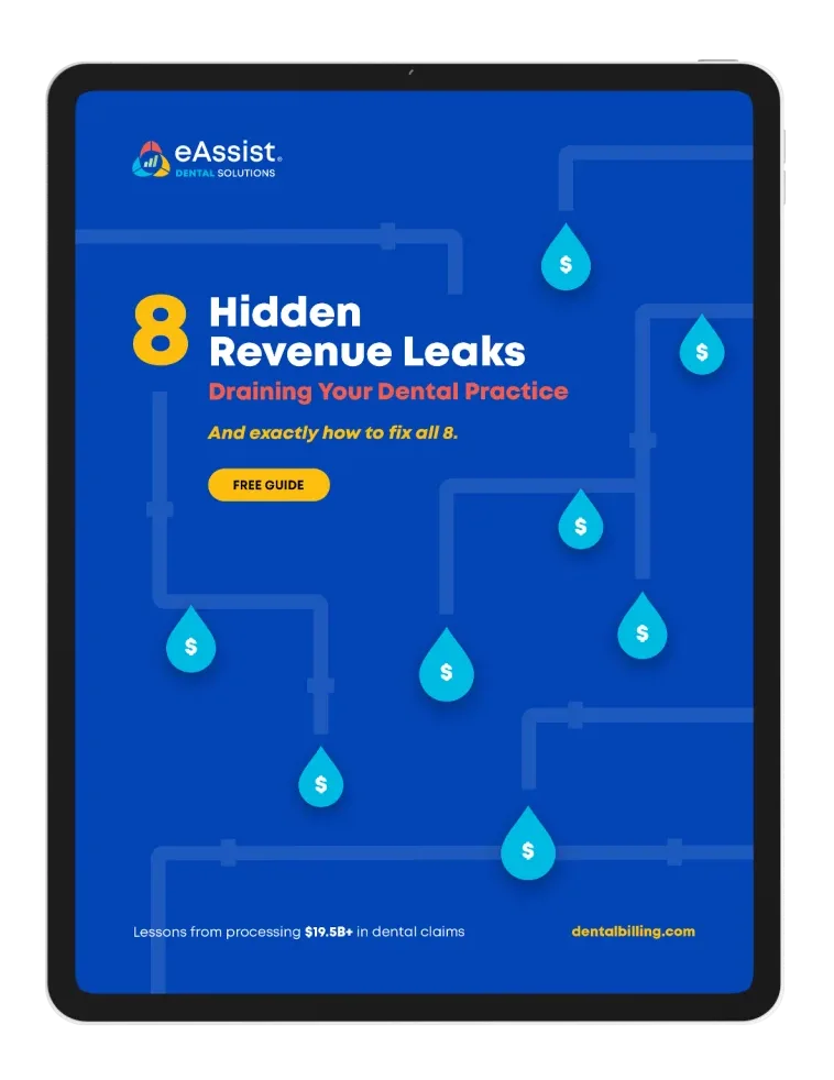 8 Hidden Revenue Leaks Draining Your Dental Practice