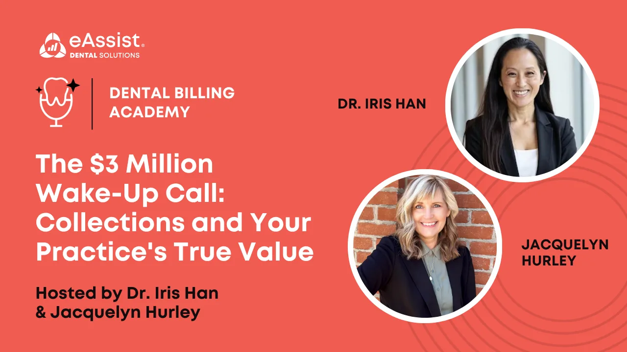 The $3 Million Wake-Up Call: Collections and Your Practice's True Value